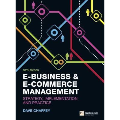 Ebusiness And Ecommerce Management Dave Chaffey Pdf Printer